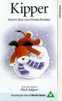 Kipper: Snowy Day and Other Stories (2000) трейлер фильма в хорошем качестве 1080p