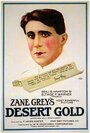 Desert Gold (1919) скачать бесплатно в хорошем качестве без регистрации и смс 1080p