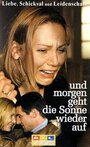 Und morgen geht die Sonne wieder auf (2000) трейлер фильма в хорошем качестве 1080p