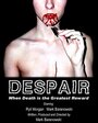 Despair (2001) трейлер фильма в хорошем качестве 1080p