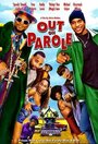 Смотреть «Out on Parole» онлайн фильм в хорошем качестве