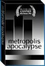 Смотреть «Metropolis Apocalypse» онлайн фильм в хорошем качестве