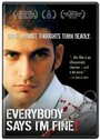 Everybody Says I'm Fine! (2001) кадры фильма смотреть онлайн в хорошем качестве