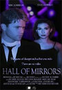 Смотреть «Hall of Mirrors» онлайн фильм в хорошем качестве