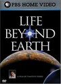 Life Beyond Earth