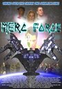 Merc Force (2003) трейлер фильма в хорошем качестве 1080p