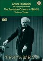 Toscanini: The Television Concerts, Vol. 5 - Verdi: Aida