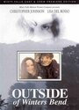 Outside of Winters Bend (1995) трейлер фильма в хорошем качестве 1080p