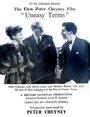 Смотреть «Uneasy Terms» онлайн фильм в хорошем качестве