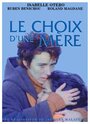 Le choix d'une mère (1998) трейлер фильма в хорошем качестве 1080p