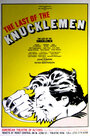 The Last of the Knucklemen