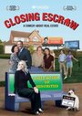 Closing Escrow (2007) трейлер фильма в хорошем качестве 1080p