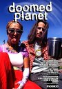 Doomed Planet (2000) трейлер фильма в хорошем качестве 1080p