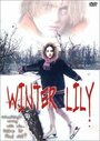 Winter Lily (2000) кадры фильма смотреть онлайн в хорошем качестве