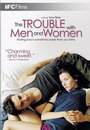 The Trouble with Men and Women (2005) трейлер фильма в хорошем качестве 1080p