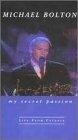 Michael Bolton: My Secret Passion - Live from Catania