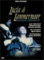 Смотреть «Lucia di Lammermoor» онлайн фильм в хорошем качестве