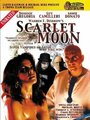 Смотреть «Scarlet Moon» онлайн фильм в хорошем качестве