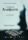 Последнее путешествие Адмирала (2006) скачать бесплатно в хорошем качестве без регистрации и смс 1080p