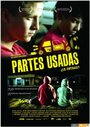 Partes usadas (2007) кадры фильма смотреть онлайн в хорошем качестве