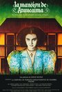 La mansión de Araucaima (1986) скачать бесплатно в хорошем качестве без регистрации и смс 1080p