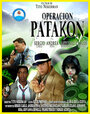 Operación Patakón (2007) трейлер фильма в хорошем качестве 1080p