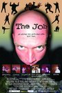 The Job (2005) трейлер фильма в хорошем качестве 1080p