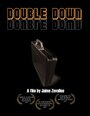 Double Down (2006) трейлер фильма в хорошем качестве 1080p