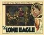 Смотреть «The Lone Eagle» онлайн фильм в хорошем качестве