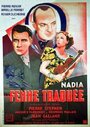 Nadia la femme traquée (1942) трейлер фильма в хорошем качестве 1080p