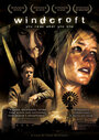 Windcroft (2007) трейлер фильма в хорошем качестве 1080p