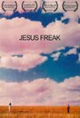 Jesus Freak (2003) кадры фильма смотреть онлайн в хорошем качестве