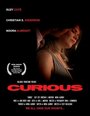 Curious (2007) скачать бесплатно в хорошем качестве без регистрации и смс 1080p