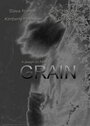 Grain (2006) трейлер фильма в хорошем качестве 1080p