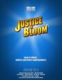 Justice in Bloom