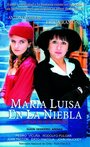 Maria Luisa en la niebla (1999) скачать бесплатно в хорошем качестве без регистрации и смс 1080p