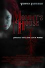 Mommy's House (2007) трейлер фильма в хорошем качестве 1080p