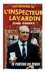 Смотреть «Тайные досье инспектора Лавардена» онлайн сериал в хорошем качестве