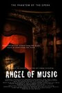 Angel of Music (2009) трейлер фильма в хорошем качестве 1080p