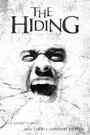 Смотреть «The Hiding» онлайн фильм в хорошем качестве