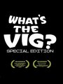 What's the Vig?