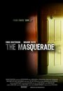 Смотреть «The Masquerade» онлайн фильм в хорошем качестве