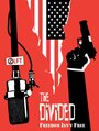 Смотреть «The Divided» онлайн фильм в хорошем качестве