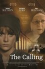 The Calling (2009) трейлер фильма в хорошем качестве 1080p