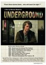 Underground (2007) трейлер фильма в хорошем качестве 1080p