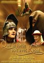 Смотреть «Que la force soit avec Raoul» онлайн фильм в хорошем качестве