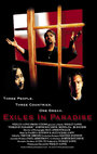 Смотреть «Exiles in Paradise» онлайн фильм в хорошем качестве