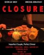 Смотреть «Closure» онлайн фильм в хорошем качестве