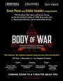 Body of War (2007) скачать бесплатно в хорошем качестве без регистрации и смс 1080p