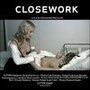 Closework (2005) трейлер фильма в хорошем качестве 1080p